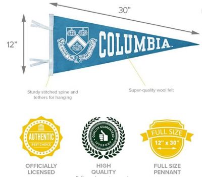 This Columbia University Lions pennant is officially licensed and made with high quality materials.